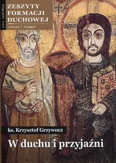 Zeszyty formacji duchowej nr 77 - Krzysztof Grzywocz