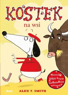 Kostek na wsi - Alex T. Smith