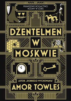 Dżentelmen w Moskwie - Outlet - Amor Towles