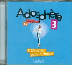 Adosphere 3 Methode de francais CD
