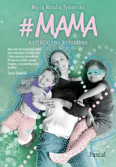 #MAMA - Natalia Tymańska Maria