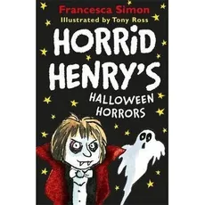 Horrid Henry's Halloween Horrors - Outlet - Francesca Simon