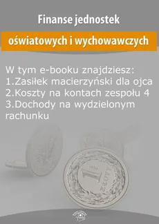 Finanse jednostek oświatowych i wychowawczych, wydanie październik 2015 r. - Praca zbiorowa