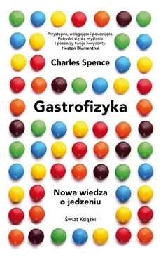 Gastrofizyka - Charles Spence