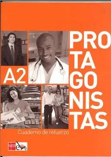 Protagonistas A2 Cuaderno de refurerzo - Cristina Campo