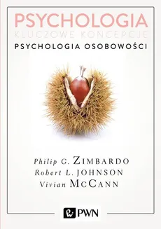 Psychologia Kluczowe koncepcje Tom 4 Psychologia osobowości - Outlet - Robert Johnson, Vivian McCann, Philip Zimbardo