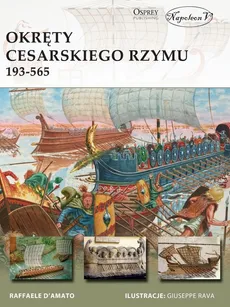 Okręty cesarskiego Rzymu 193-565 - Raffaele D'Amato