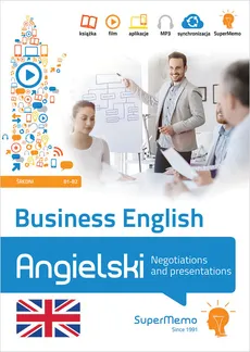 Business English Negotiations and presentations (poziom średni B1-B2) - Magdalena Warżała-Wojtasiak, Wojciech Wojtasiak