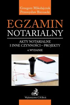 Egzamin notarialny Akty notarialne i inne czynności - projekty - Outlet - Przemysław Biernacki, Grzegorz Mikołajczuk
