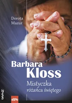 Barbara Kloss - Dorota Mazur