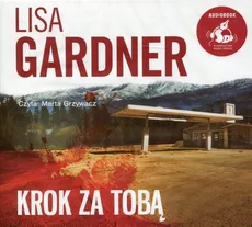 Krok za tobą (Audiobook na CD) - Lisa Gardner