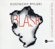 Blask - Eustachy Rylski