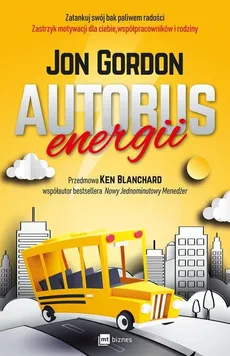 Autobus energii - Jon Gordon