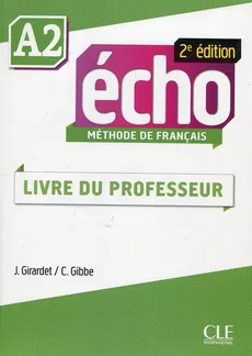 Echo A2 2ed przewodnik metodyczny - Jacques Pecheur