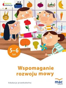 Wspomaganie rozwoju mowy - Wiesława Żaba-Żabińska