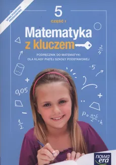 Matematyka z kluczem 5 Podręcznik Część 1 - Marcin Braun, Agnieszka Mańkowska, Małgorzata Paszyńska