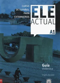 ELE Actual A1 Guia didactica y + 3 CD - Virgilio Borobio