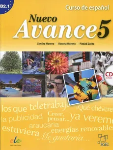 Nuevo Avance 5 podręcznik + CD - Concha Moreno, Victoria Moreno, Piedad Zurita