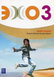 Echo 3 Zeszyt ćwiczeń - Beata Gawęcka-Ajchel