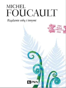 Rządzenie sobą i innymi - Outlet - Michel Foucault