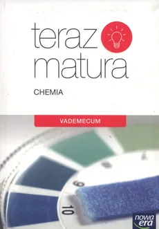 Teraz matura 2019 Chemia Vademecum