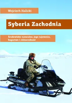 Syberia Zachodnia - Wojciech Halicki