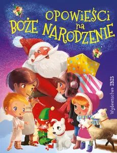 Opowieści na Boże Narodzenie - Agnieszka Nożyńska-Demianiuk