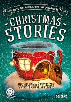 Christmas Stories - Jażyński Marcin, Komerski Grzegorz, Marta Fihel