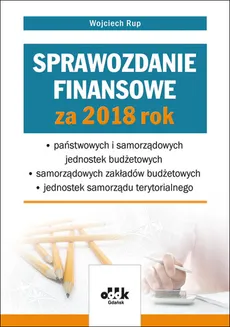 Sprawozdanie finansowe za 2018 rok - Wojciech Rup