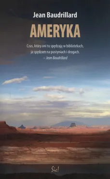 Ameryka - Jean Baudrillard