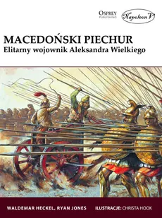 Macedoński piechur - Waldemar Heckel, Ryan Jones
