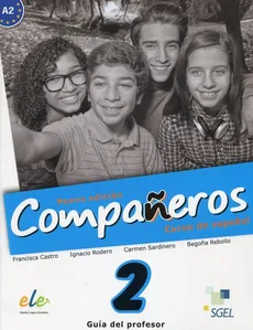 Companeros 2 przewodnik metodyczny nueva edicion - Francisca Castro, Ignacio Rodero, Carmen Sardinero
