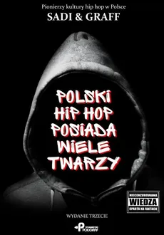 Polski hip hop posiada wiele twarzy - & Graff Sadi