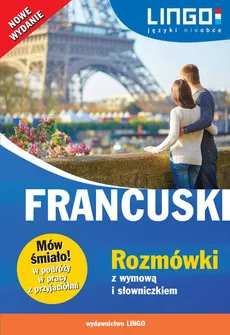 Francuski Rozmówki z wymową i słowniczkiem - Ewa Gwiazdecka, Eric Stachurski