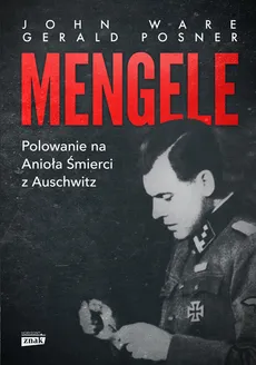 Mengele - Outlet - Gerald Posner, John Ware