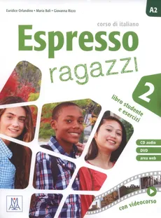 Espresso ragazzi 2 Libro studente e esercizi + DVD - Maria Bali, Euridice Orlandino, Giovanna Rizzo