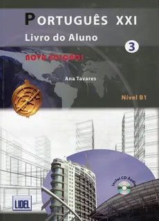 Portugues XXI 3 Podręcznik + CD - Ana Tavares
