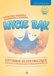 Mycie rąk - Aleksandra Łojewska, Katarzyna Sadowska