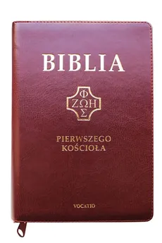 Biblia Pierwszego Kościoła burgundowa - Remigiusz Popowski
