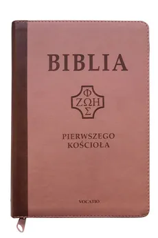 Biblia Pierwszego Kościoła róż wenecki - Remigiusz Popowski