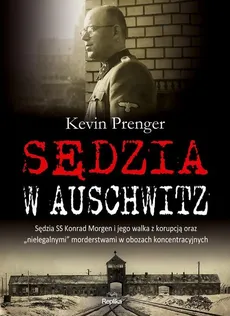 Sędzia w Auschwitz - Outlet - Kevin Prenger