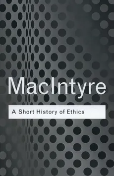 A Short History of Ethics - Outlet - Alasdair Macintyre