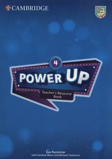 Power Up 4 Teacher's Resource Book with Online Audio - Caroline Nixon, Sue Parminter, Michael Tomlinson