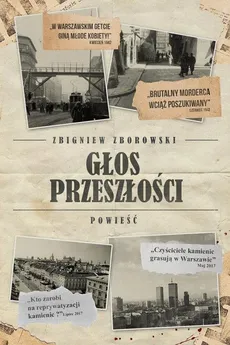 Głos przeszłości - Zbigniew Zborowski