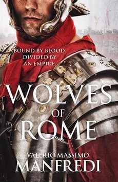Wolves of Rome - Manfredi Valerio Massimo