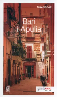 Bari i Apulia Travelbook - Beata Pomykalska, Paweł Pomykalski