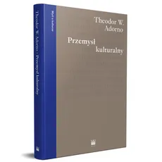 Przemysł kulturalny - Outlet - Adorno Theodor W.