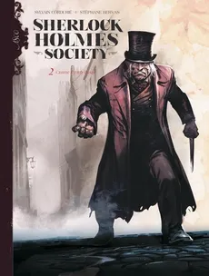 Sherlock Holmes Society Tom 2 Czarne są ich dusze - Sylvain Cordurié