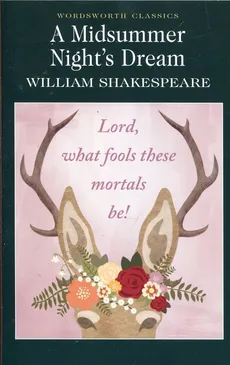 A Midsummer Nights Dream - William Shakespeare