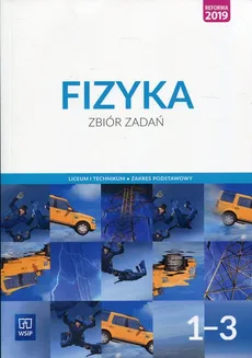 Fizyka 1-3 Zbiór zadań Zakres podstawowy - Ludwik Lehman, Witold Polesiuk, Wojewoda Grzegorz F.